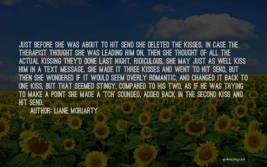 Overthink Love Quotes By Liane Moriarty