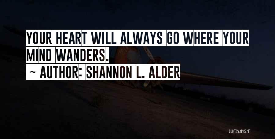 Overthinkers Quotes By Shannon L. Alder
