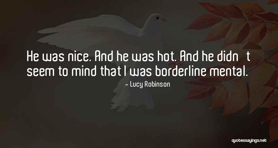 Overthinkin Quotes By Lucy Robinson Overthinkin Quotes By Lucy Robinson