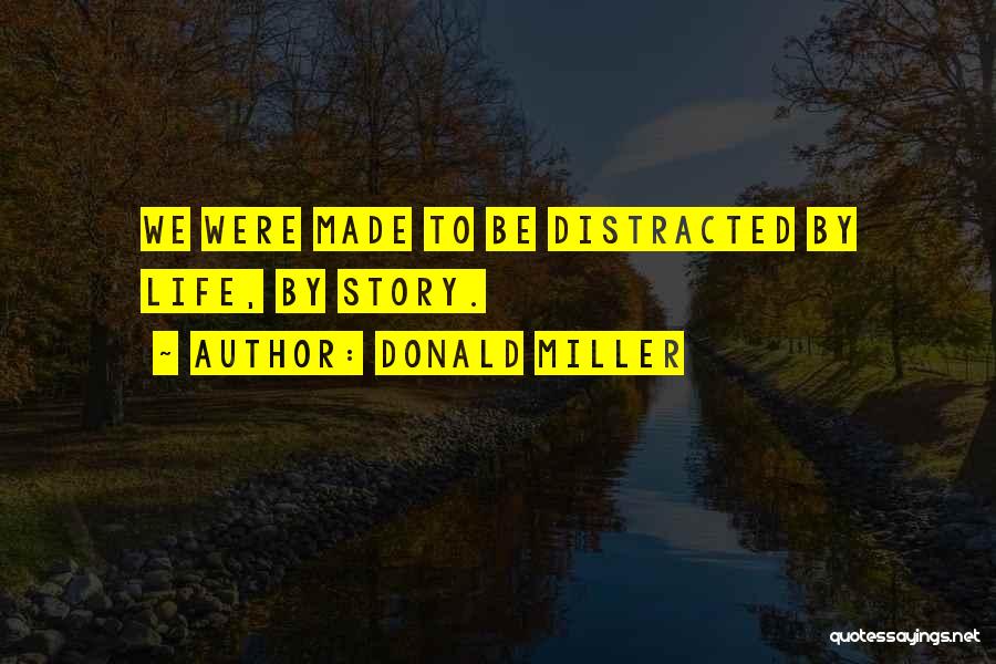 Overthinking Life Quotes By Donald Miller