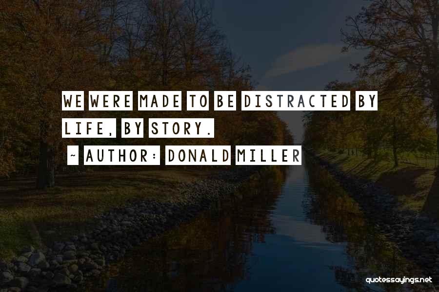 Overthinking Things Quotes By Donald Miller