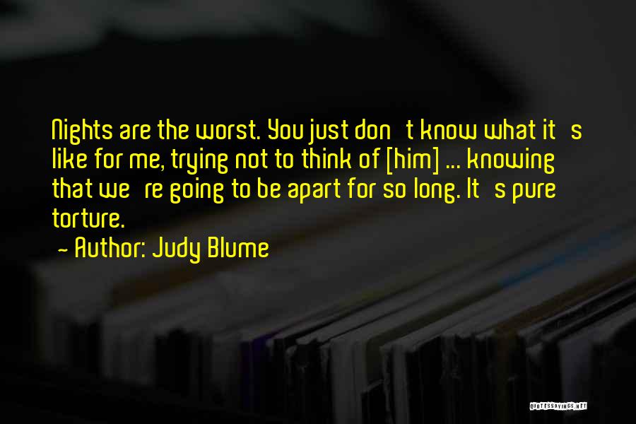 Overthinking Things Quotes By Judy Blume