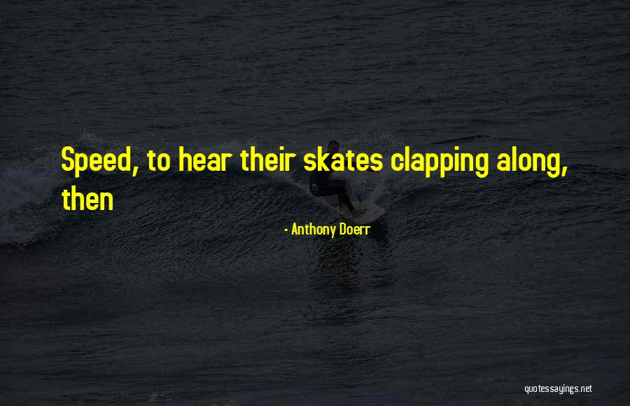 Overthinking Time Quotes By Anthony Doerr Overthinking Time Quotes By Anthony Doerr