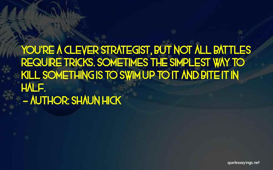Overthinking Too Much Quotes By Shaun Hick