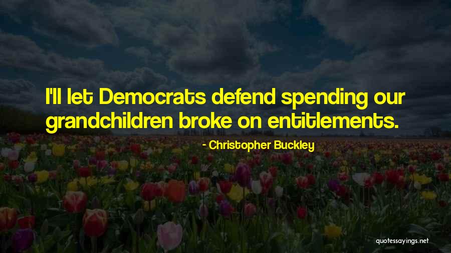 Overtinker Quotes By Christopher Buckley Overtinker Quotes By Christopher Buckley