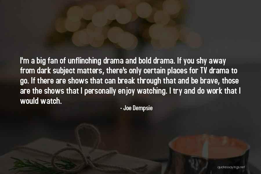 Overtones Boats Quotes By Joe Dempsie Overtones Boats Quotes By Joe Dempsie