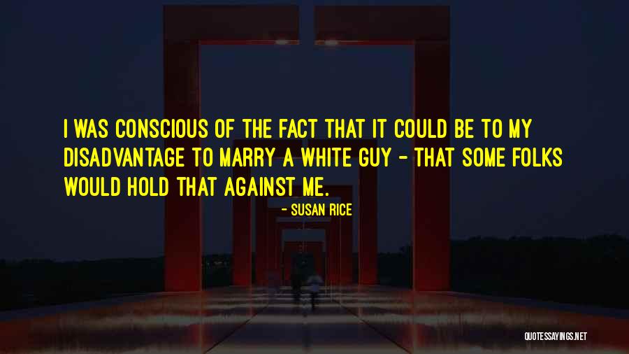 Overtones Vs Fundamentals Quotes By Susan Rice Overtones Vs Fundamentals Quotes By Susan Rice