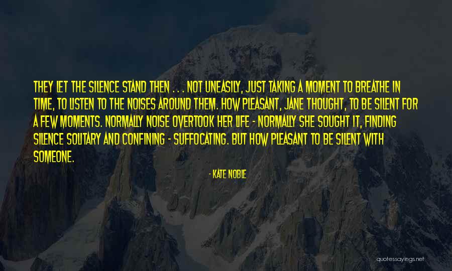 Overtook Quotes By Kate Noble Overtook Quotes By Kate Noble