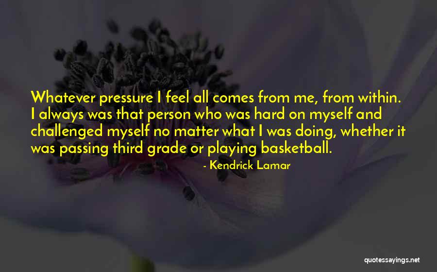 Overtraining Muscles Quotes By Kendrick Lamar Overtraining Muscles Quotes By Kendrick Lamar