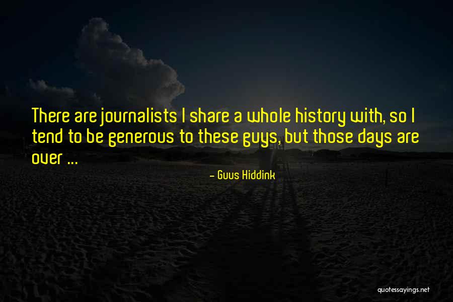 Overturned Fold Quotes By Guus Hiddink Overturned Fold Quotes By Guus Hiddink