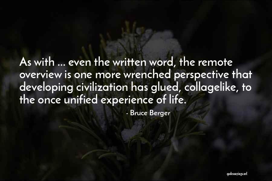 Overview Quotes By Bruce Berger Overview Quotes By Bruce Berger