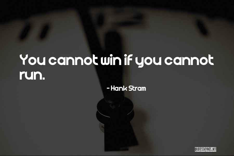 Overvilify Quotes By Hank Stram Overvilify Quotes By Hank Stram