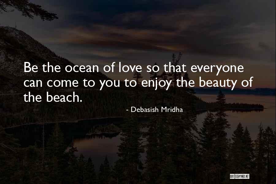 Overvloedig Quotes By Debasish Mridha Overvloedig Quotes By Debasish Mridha
