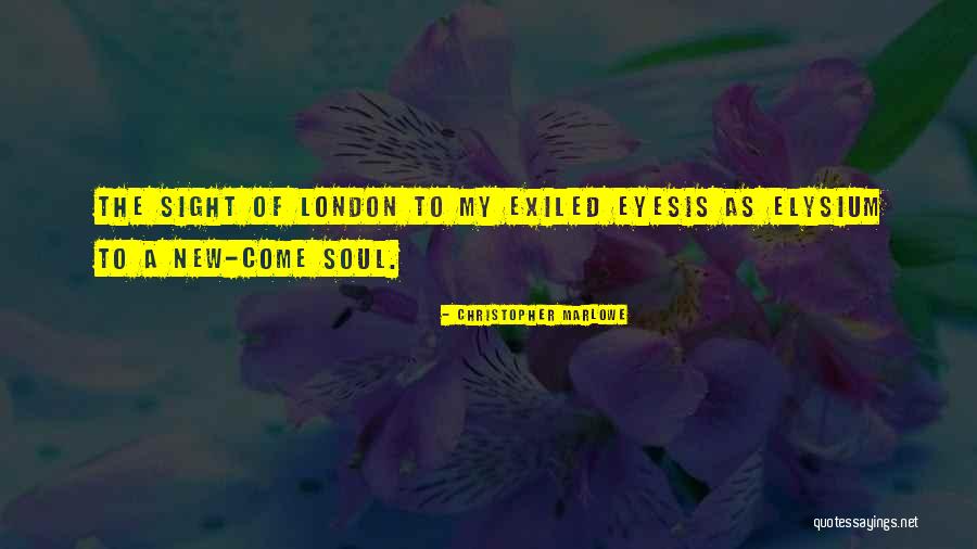 Overweening Synonym Quotes By Christopher Marlowe