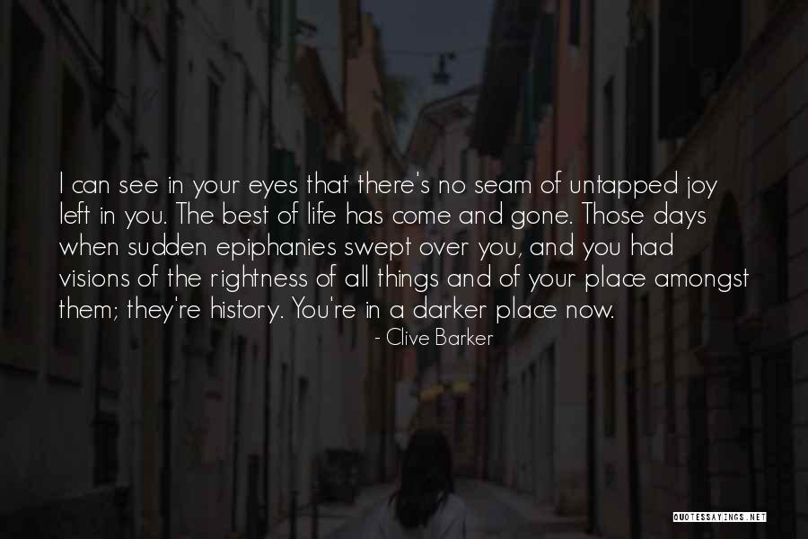 Overweening Synonym Quotes By Clive Barker