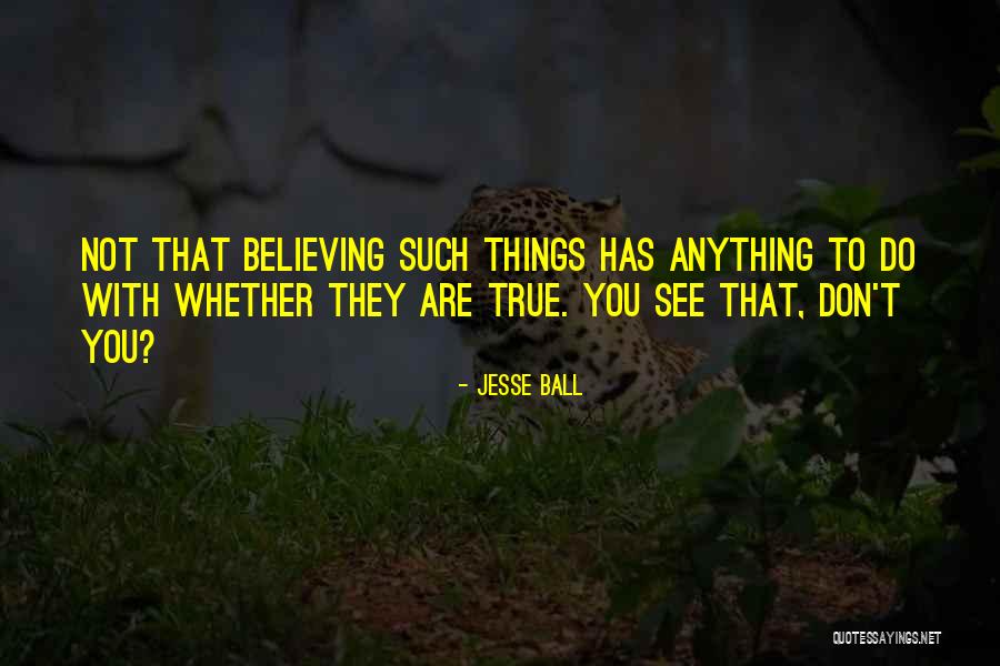 Overweging Synoniem Quotes By Jesse Ball Overweging Synoniem Quotes By Jesse Ball