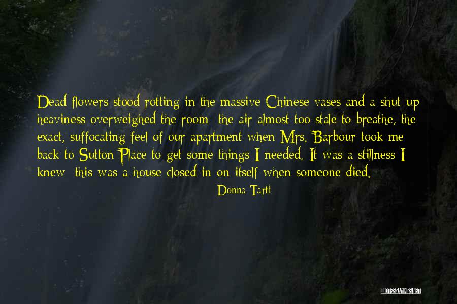 Overweighed Quotes By Donna Tartt Overweighed Quotes By Donna Tartt