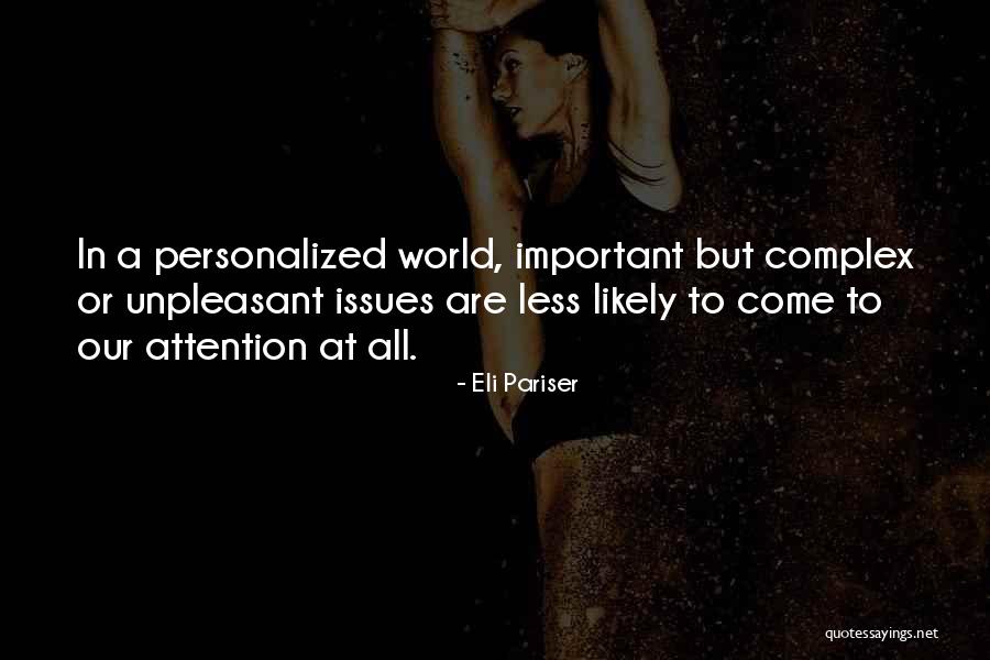 Overwhelmed Overworked Overpaid Quotes By Eli Pariser Overwhelmed Overworked Overpaid Quotes By Eli Pariser