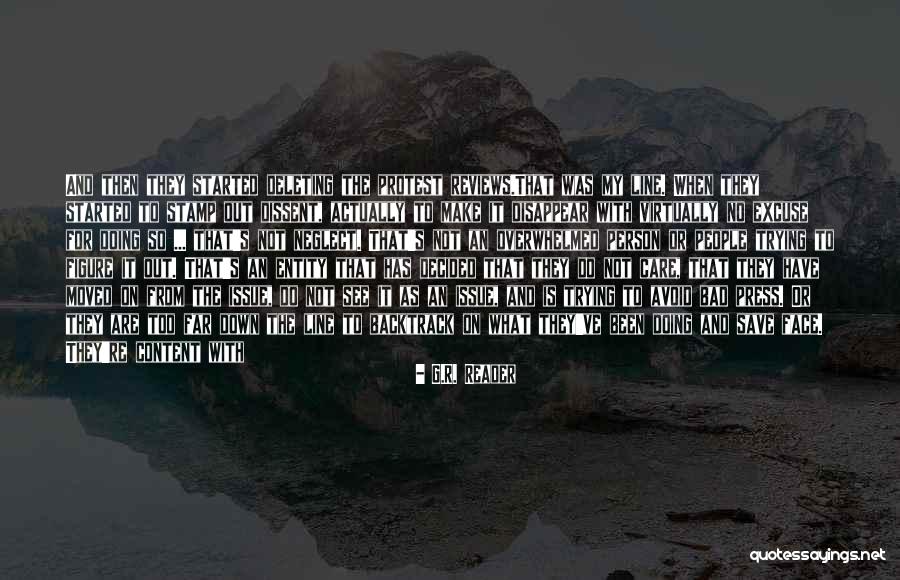 Overwhelmed With People Quotes By G.R. Reader Overwhelmed With People Quotes By G.R. Reader