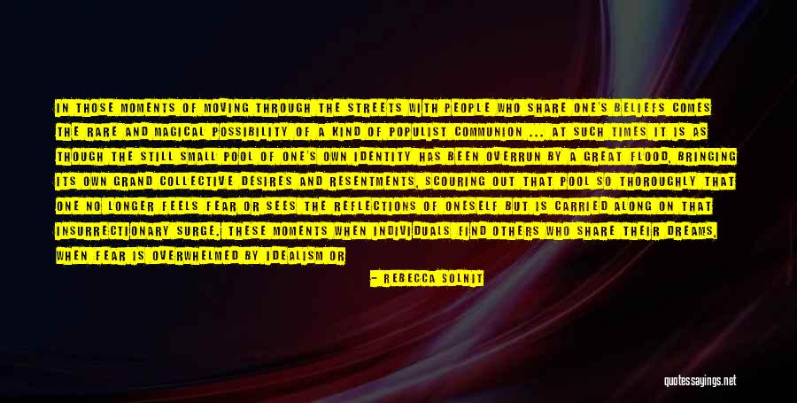 Overwhelmed With People Quotes By Rebecca Solnit Overwhelmed With People Quotes By Rebecca Solnit