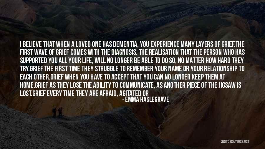 Overwhelming Grief Quotes By Emma Haslegrave Overwhelming Grief Quotes By Emma Haslegrave