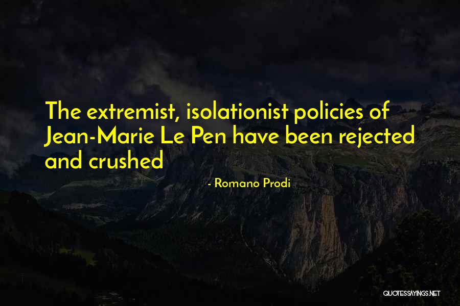 Overzealousness Quotes By Romano Prodi Overzealousness Quotes By Romano Prodi