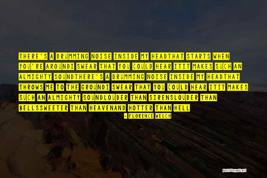 Overzichtelijker Quotes By Florence Welch Overzichtelijker Quotes By Florence Welch