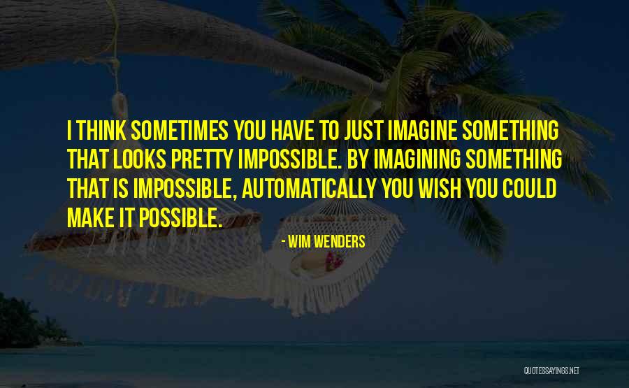 Oveson Fish Camp Quotes By Wim Wenders Oveson Fish Camp Quotes By Wim Wenders
