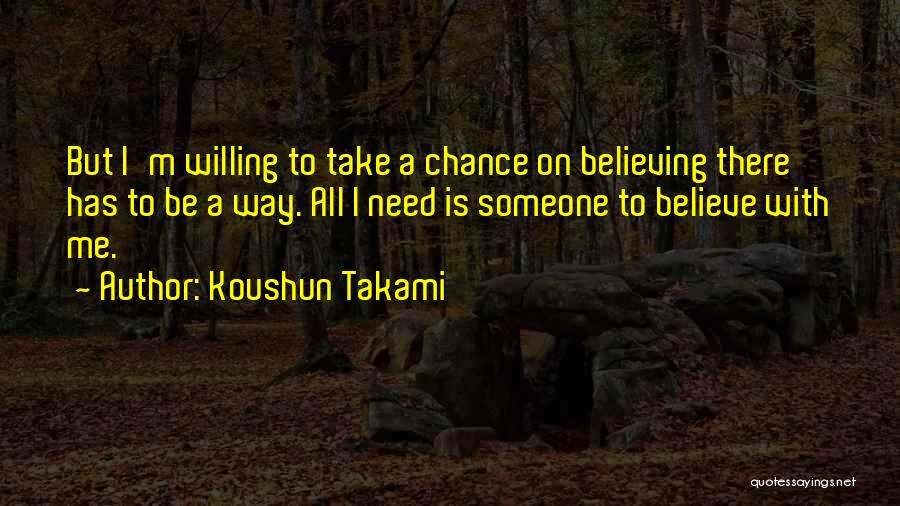 Ovesto Quotes By Koushun Takami