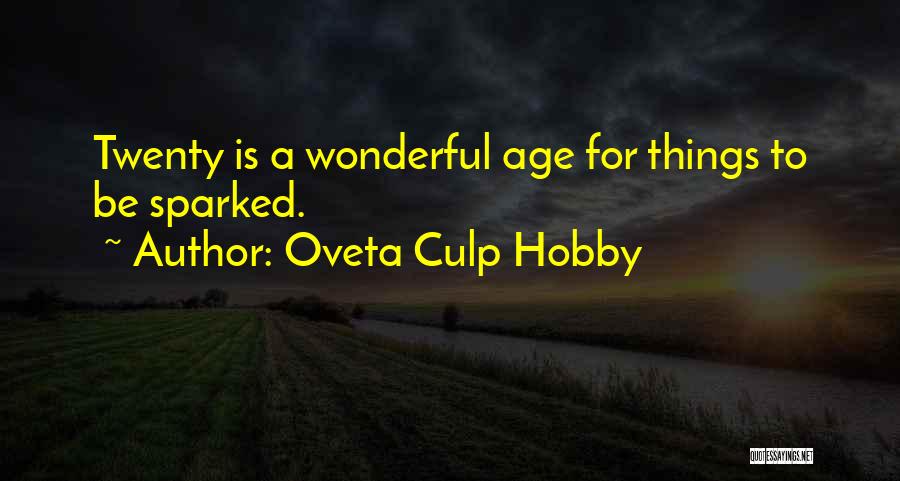 Oveta Culp Hobby Quotes 800076