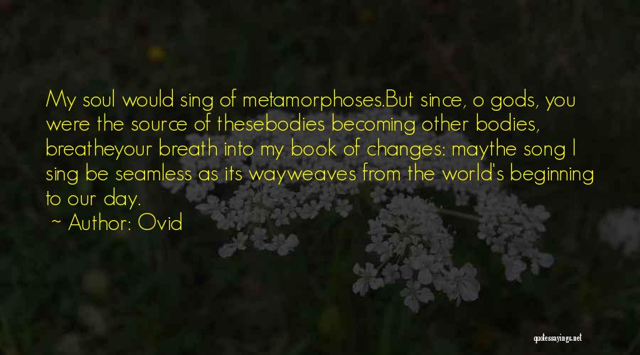 Ovid Metamorphoses Quotes By Ovid