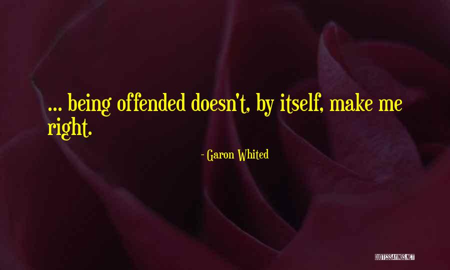 Ovidio Guzm Quotes By Garon Whited Ovidio Guzm Quotes By Garon Whited