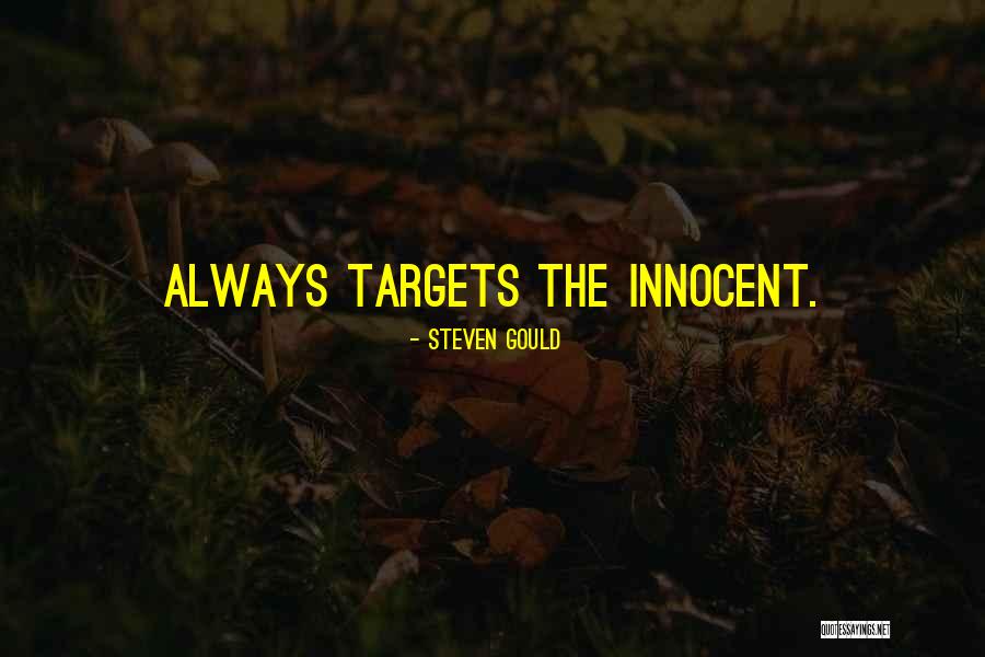 Ovih Sam Quotes By Steven Gould Ovih Sam Quotes By Steven Gould