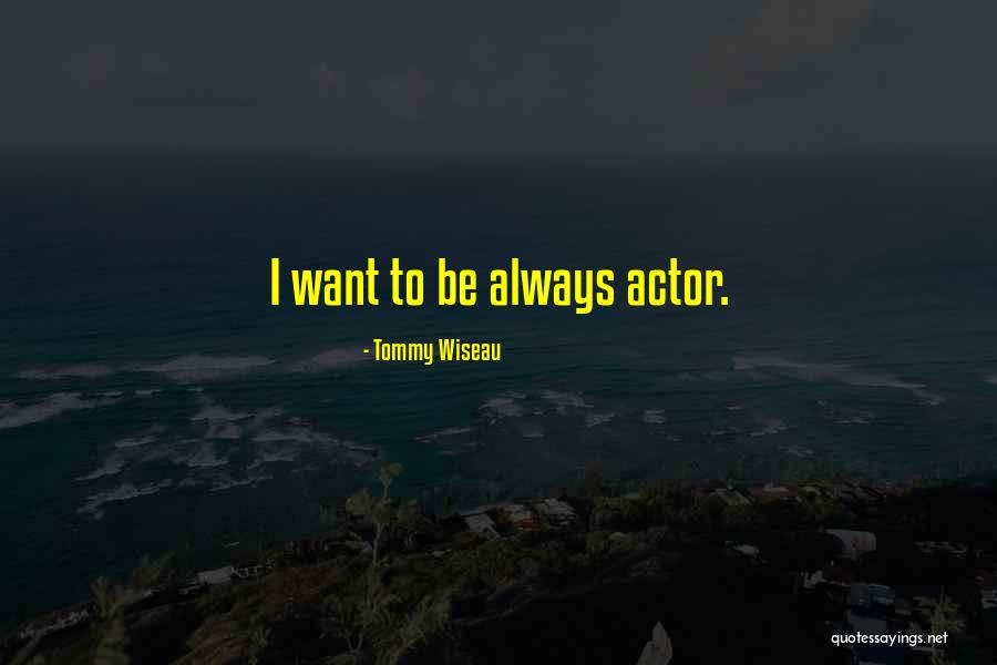 Ovillos Quotes By Tommy Wiseau Ovillos Quotes By Tommy Wiseau