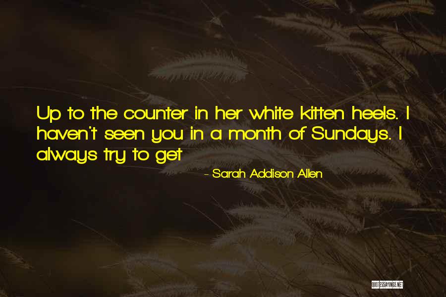 Ovind Construction Quotes By Sarah Addison Allen Ovind Construction Quotes By Sarah Addison Allen