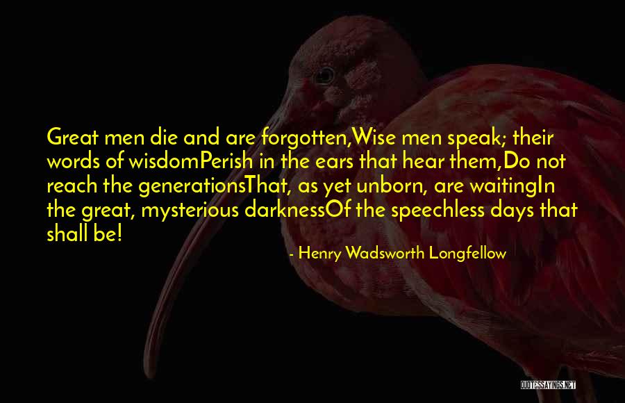 Ovipositors Quotes By Henry Wadsworth Longfellow Ovipositors Quotes By Henry Wadsworth Longfellow