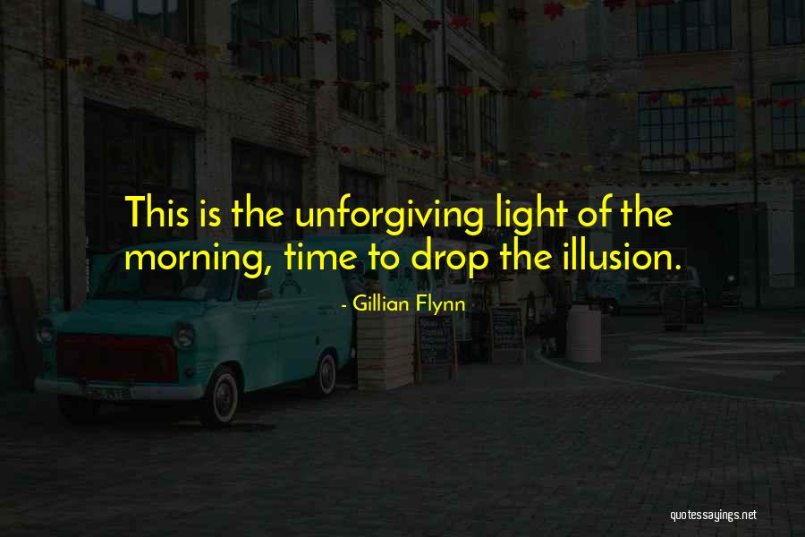 Ovljanski Indija Quotes By Gillian Flynn Ovljanski Indija Quotes By Gillian Flynn