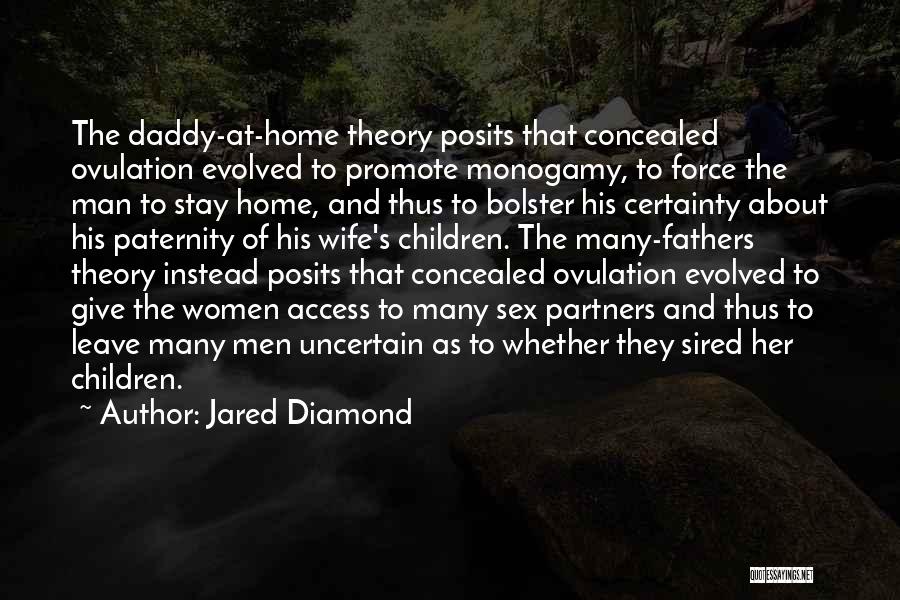 Ovulation Quotes By Jared Diamond