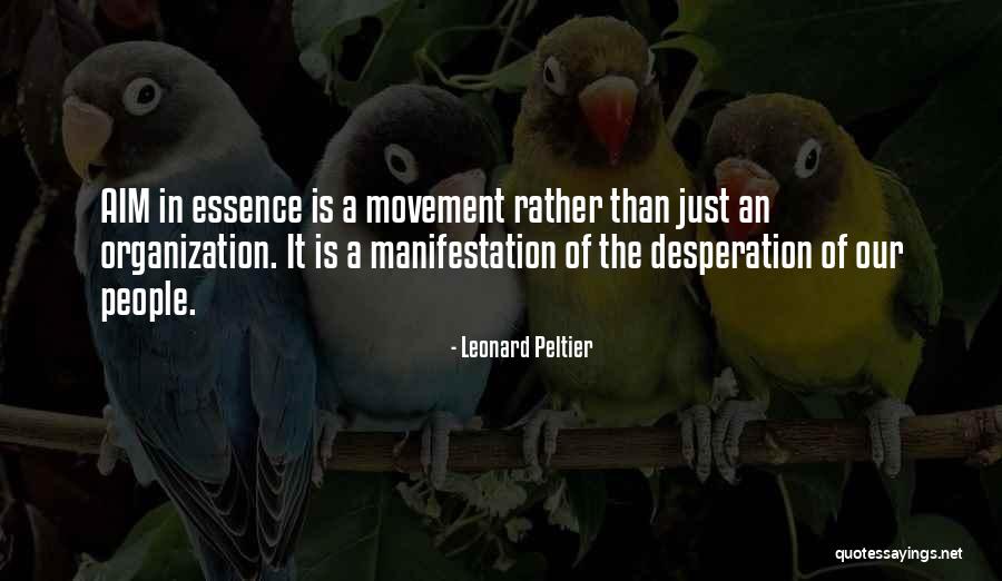 Ovunque Proteggi Quotes By Leonard Peltier Ovunque Proteggi Quotes By Leonard Peltier