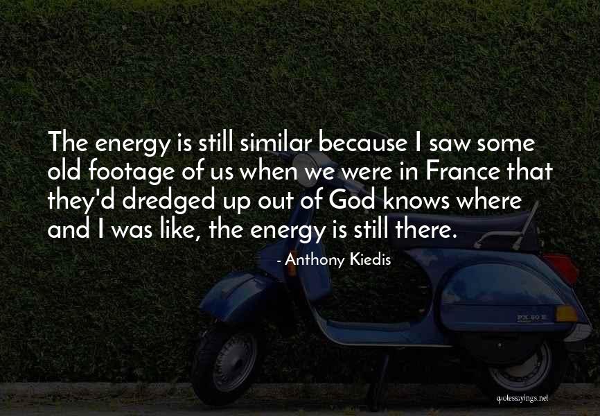 Ow My Heart Quotes By Anthony Kiedis Ow My Heart Quotes By Anthony Kiedis
