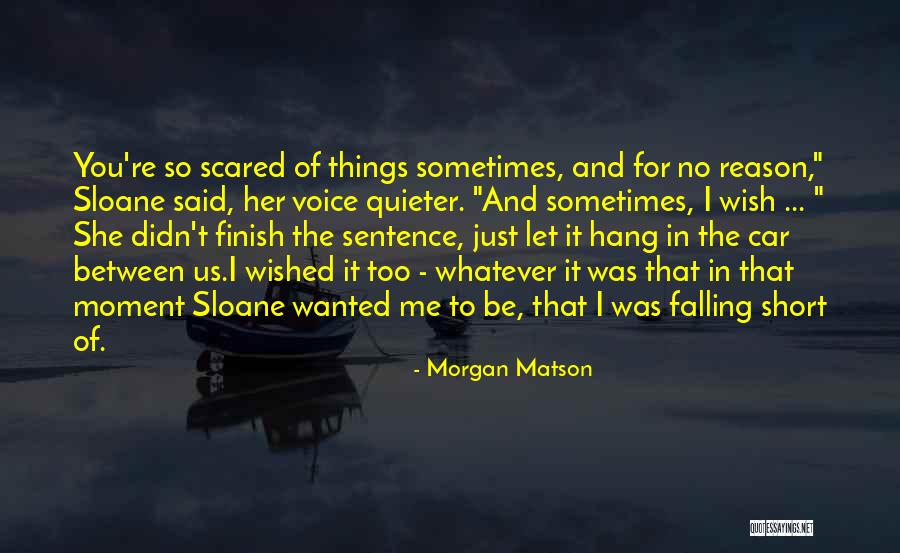 Ow My Heart Quotes By Morgan Matson Ow My Heart Quotes By Morgan Matson