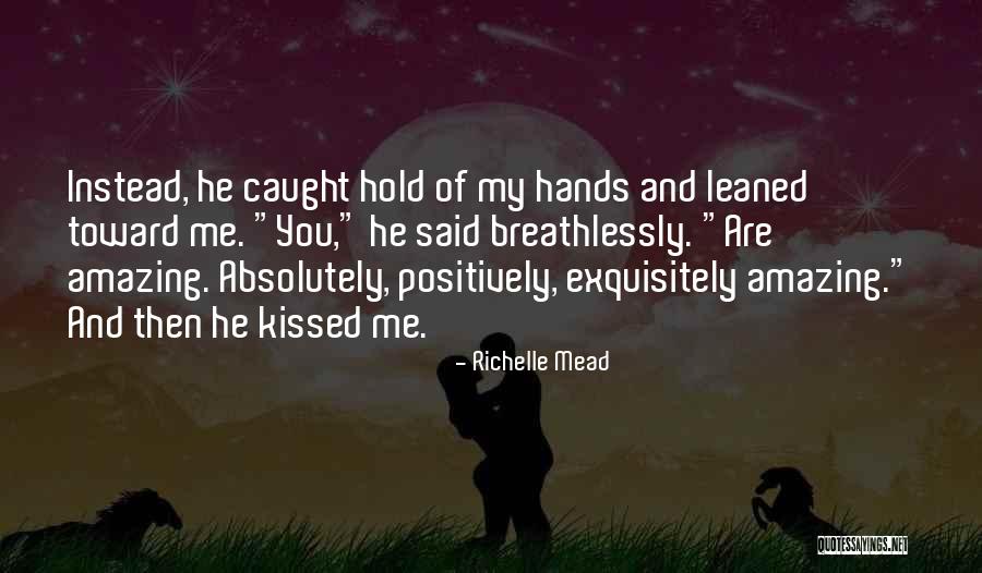Owach Hardware Quotes By Richelle Mead Owach Hardware Quotes By Richelle Mead