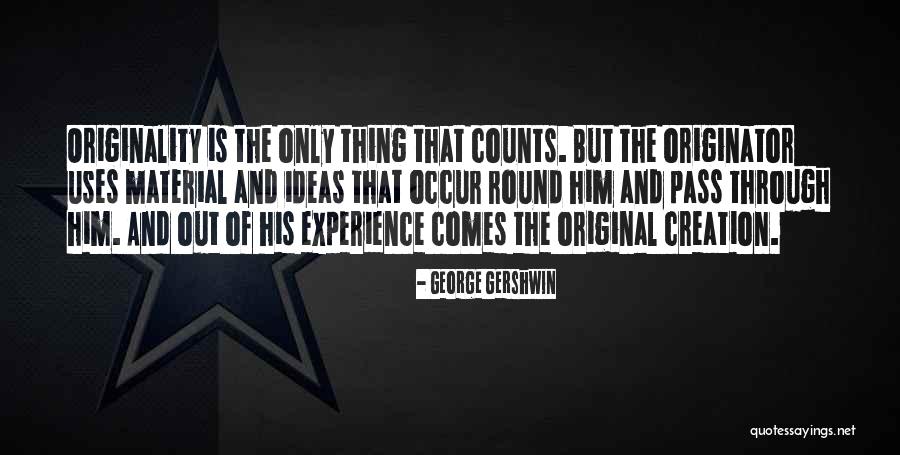 Owani Odi Quotes By George Gershwin Owani Odi Quotes By George Gershwin