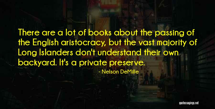 Owaters Quotes By Nelson DeMille Owaters Quotes By Nelson DeMille