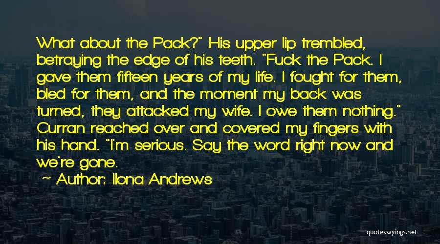 Owe Nothing Quotes By Ilona Andrews