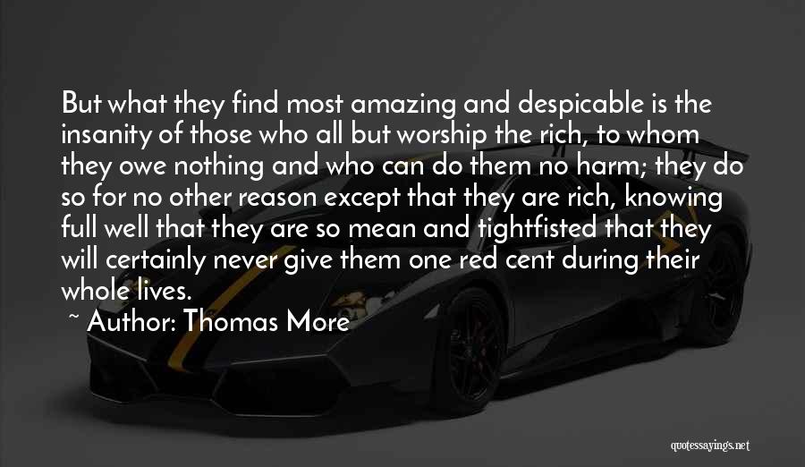 Owe Nothing Quotes By Thomas More