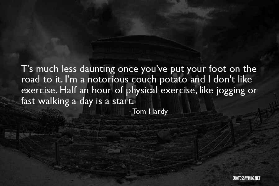 Owelty Quotes By Tom Hardy Owelty Quotes By Tom Hardy