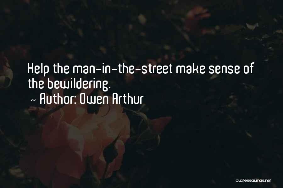 Owen Arthur Quotes 1642027