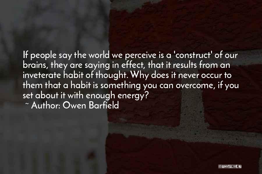 Owen Barfield Quotes 1084283