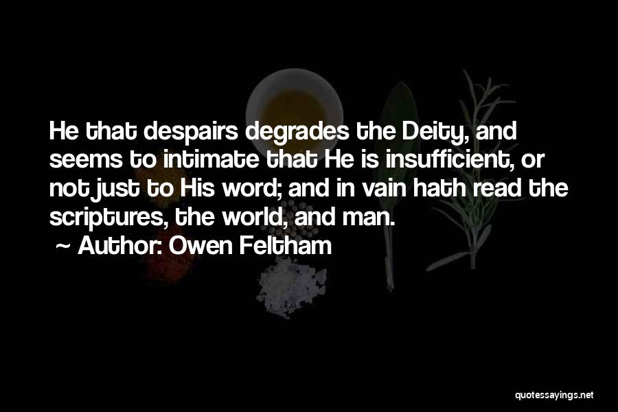 Owen Feltham Quotes 522205